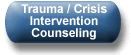 Trauma - Crisis Intervention